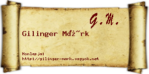 Gilinger Márk névjegykártya